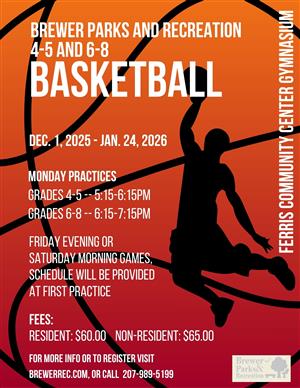 Basketball Grades 4 - 5, and 6 - 8